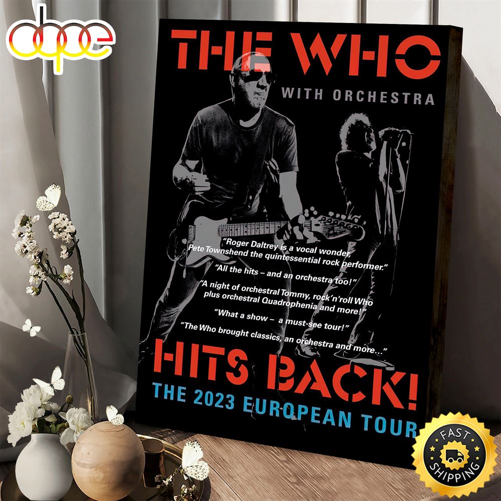 The Who Tour Dates Will Be Back On The Road In 2023 Poster Canvas