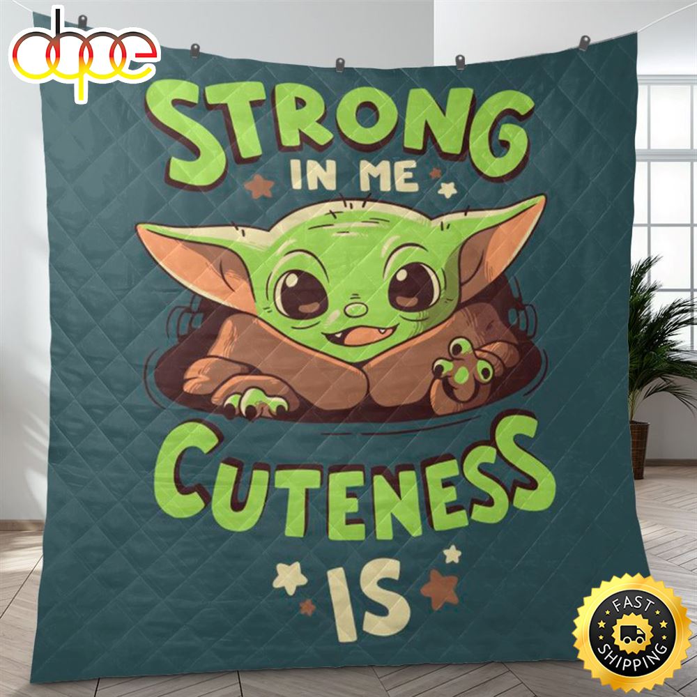 Baby Yoda Strong In Me Cuteness Is Yoda Baby Blanket