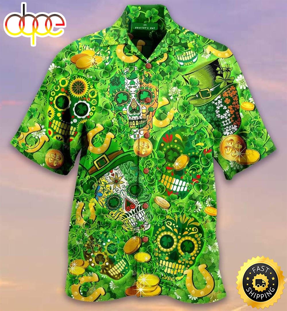 Get Here Amazing Green Sugar Skull St Patricks Patricksday Gifts Aloha Hawaiian Shirts 1