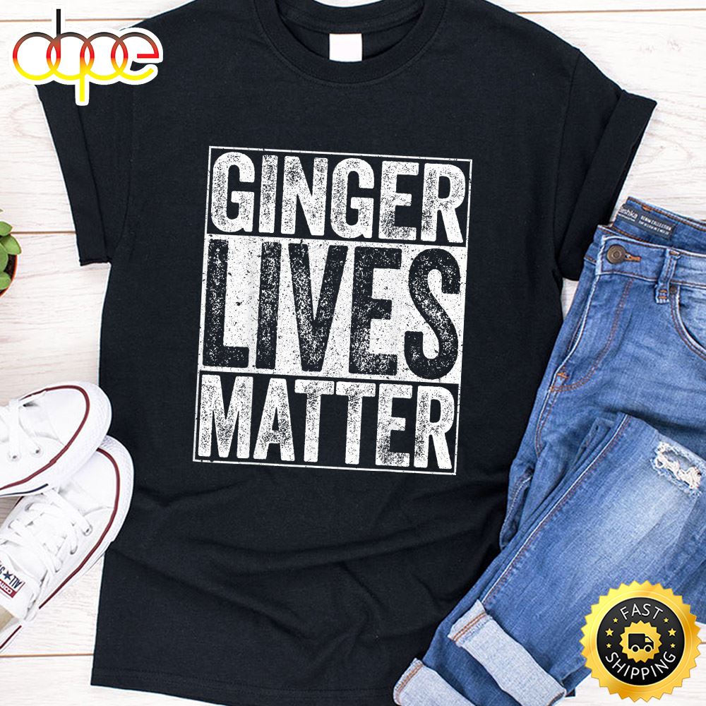 Ginger Lives Matter T Shirt St. Patrick Day Drinking Gift
