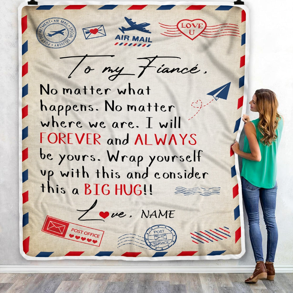 Personalized To My FiancC3A9 From FiancC3A9e Big Hug Air Mail Letter FiancC3A9 Birthday Anniversary Valentine S Day Blanket 1