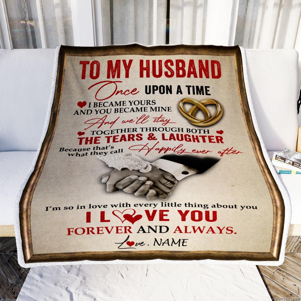 Personalized To My Husband From Wife I Became Yours You Became Mine I Love You Birthday Wedding Anniversary Blanket 1