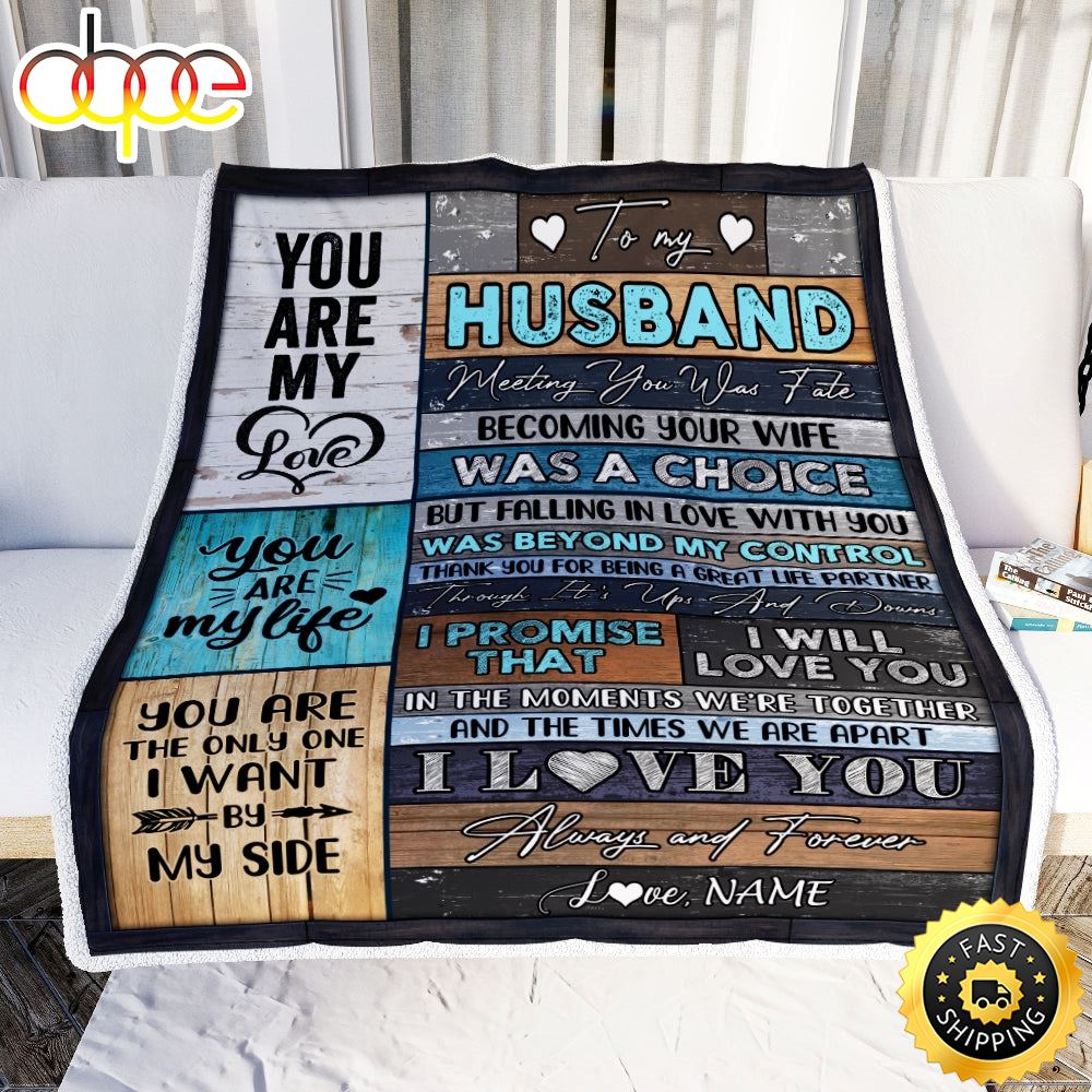 Personalized To My Husband From Wife You Are My Love Wedding For Husband Birthday For Him Men Blanket 1