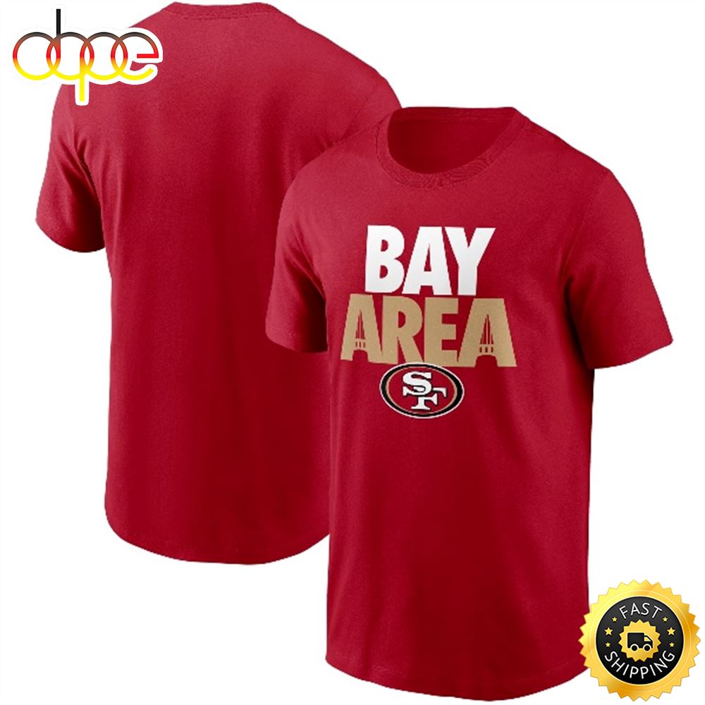San Francisco 49ers Hometown Collection Bay Area Scarlet T Shirt
