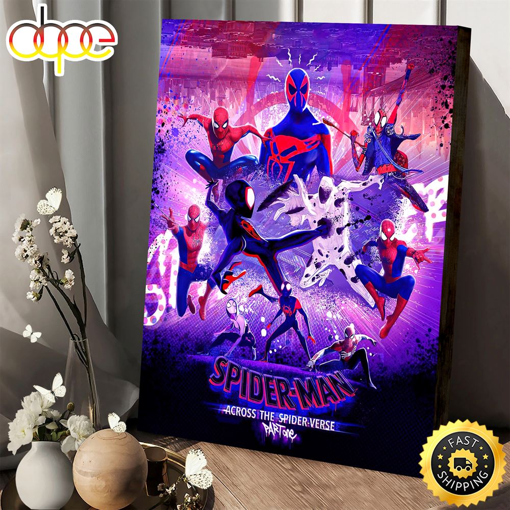 Spider-Man Across The Spider-Verse Part One Poster Canvas