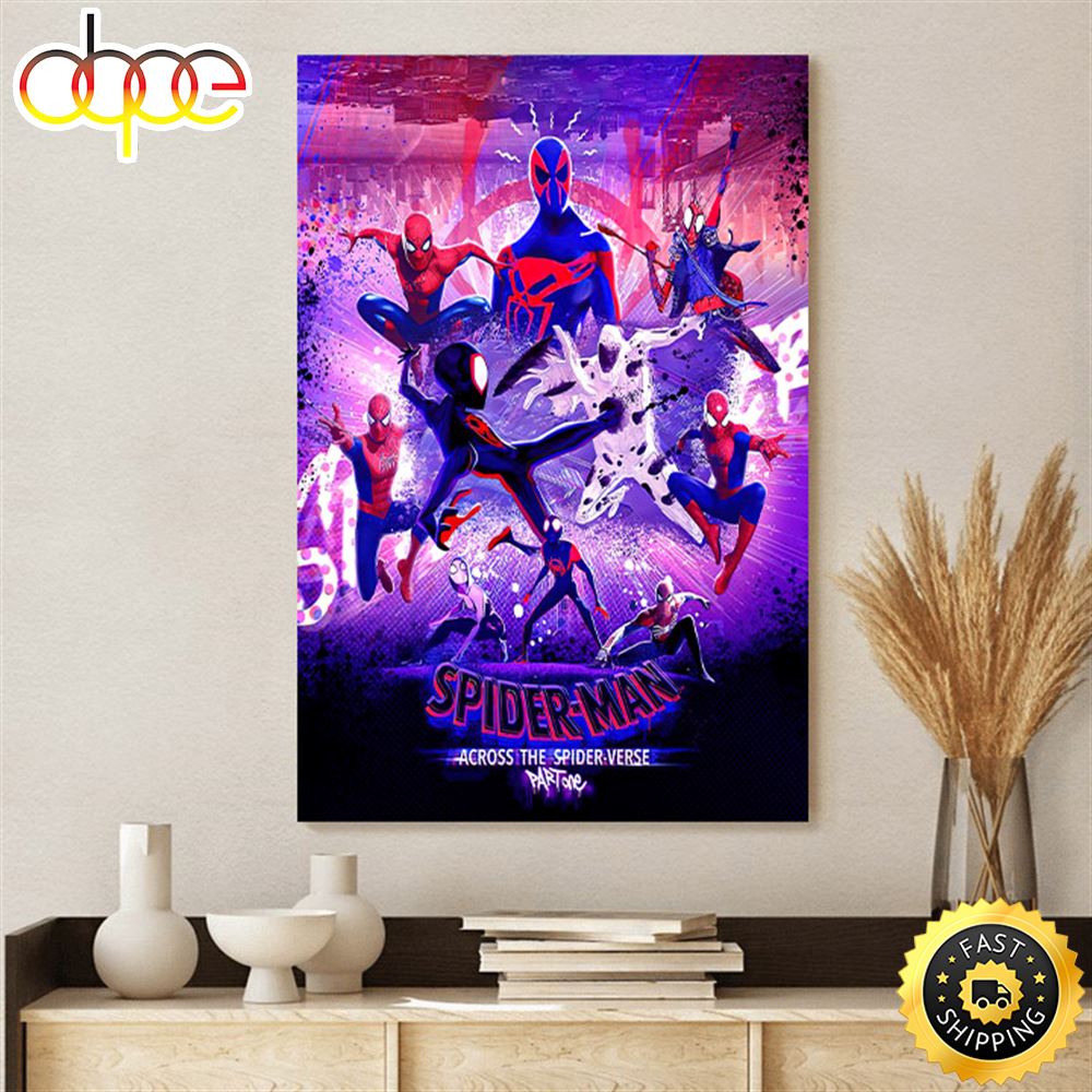 Spider Man Across The Spider Verse Part One Poster Canvas