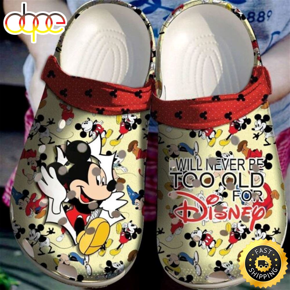 Mickey Mouse I Will Never Be Old For Disney Crocs Xb2t8t