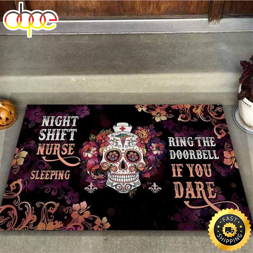 Night Shift Nurse Is Sleeping Hippie Skull Floral Doormat  
