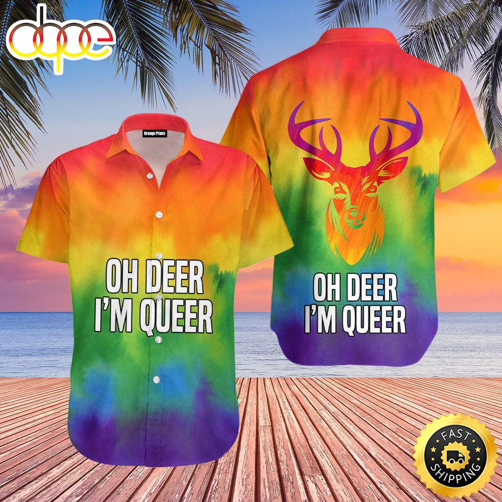 Oh Deer I M Queer I LGBT Rainbow I Gay Pride Aloha Hawaiian Shirts For Men For Women Zuc1iq