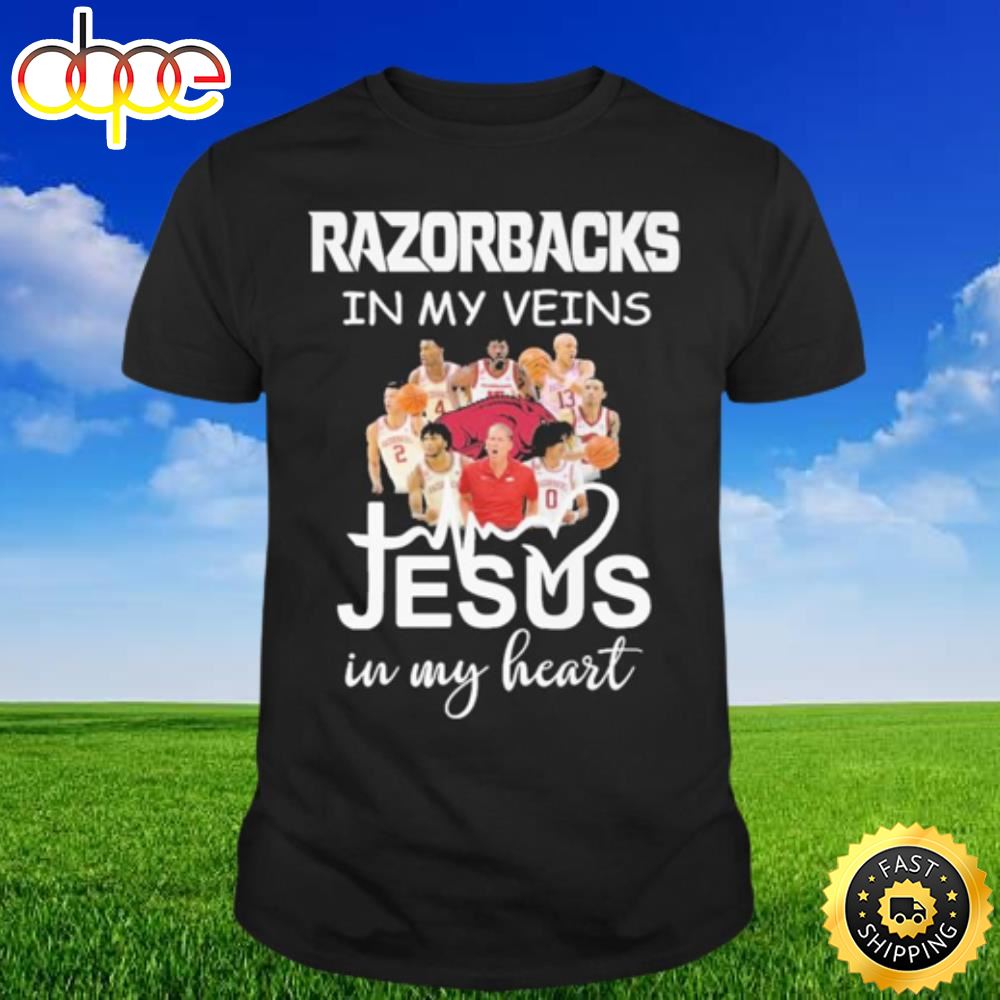 Razorbacks In My Veins Jesus In My Heart 2023 Shirt Yaca85