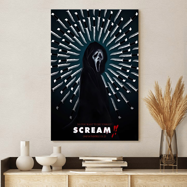 Scream VI Do You Want To Die Tonight Poster Canvas 1.5
