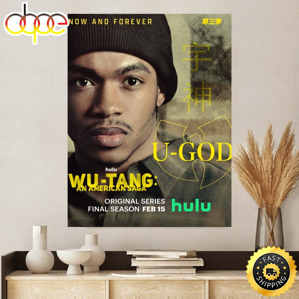 UGod Wu Tang An American Saga Gets Final Season Feb. 15 2023 Poster Canvas Pwesoz