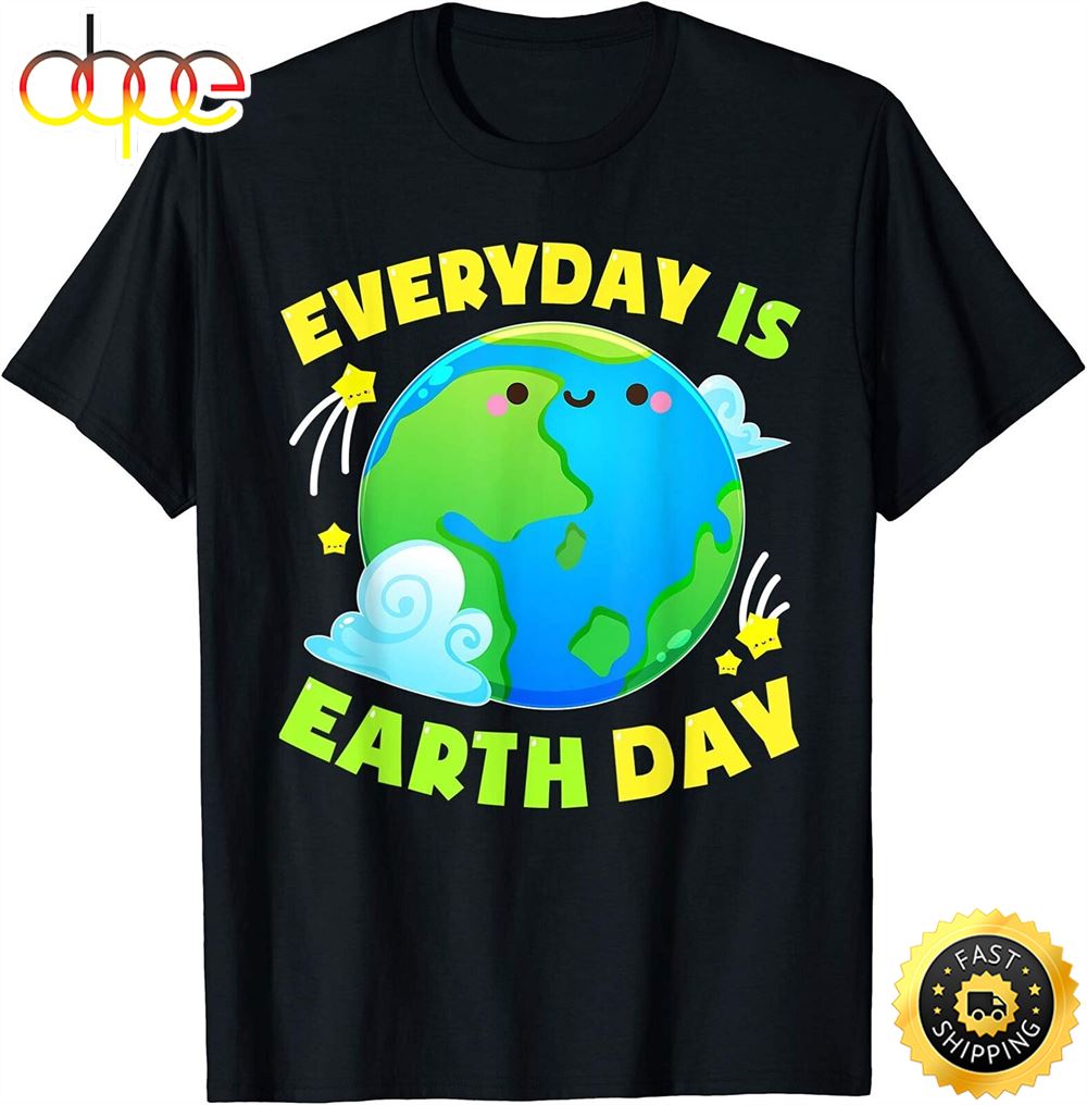 Cute Everyday Is Earth Day T Shirt Love Animal Earth Gift T Shirt Dviebw