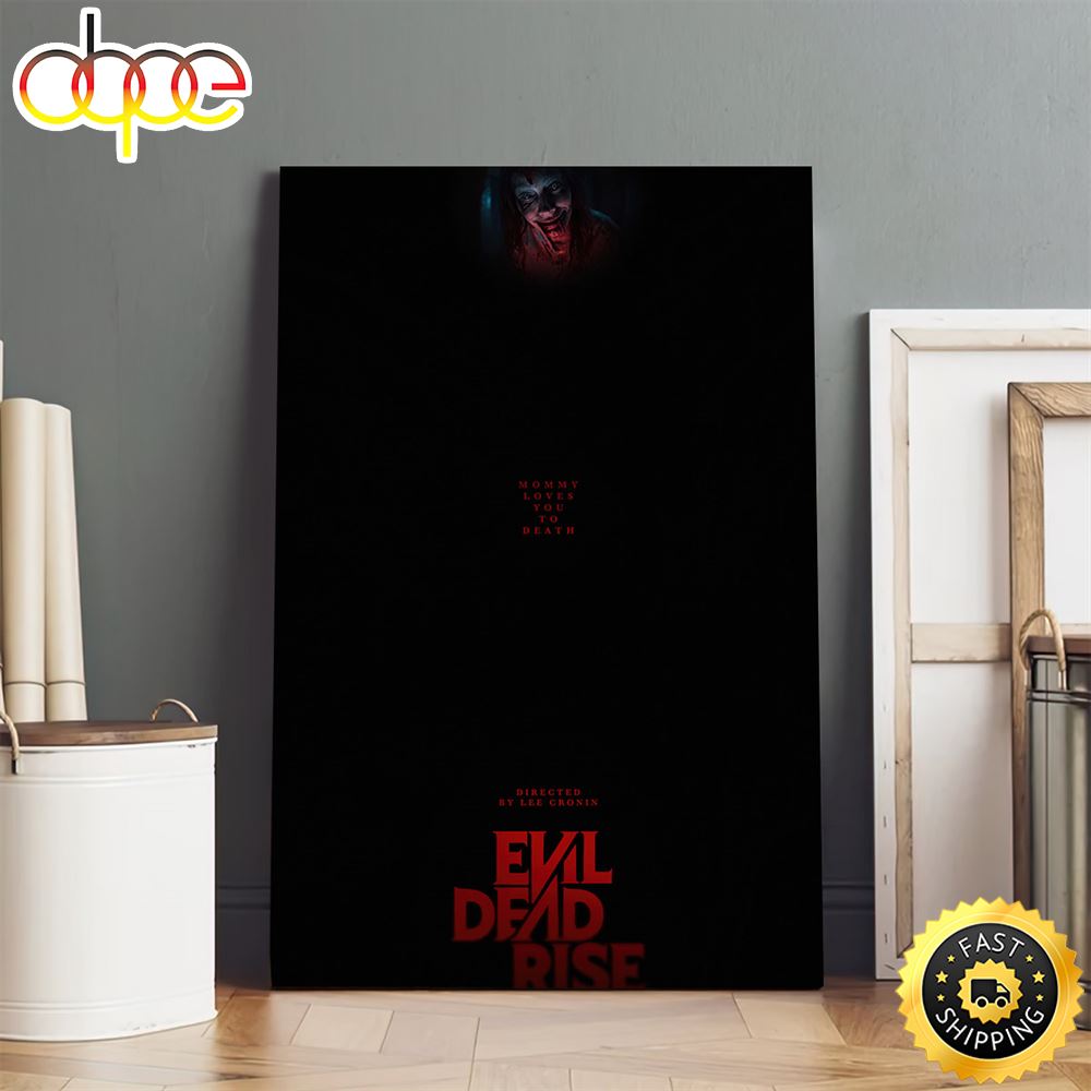 Evil Dead Mommy Loves You To Death Poster Canvas Qvask8