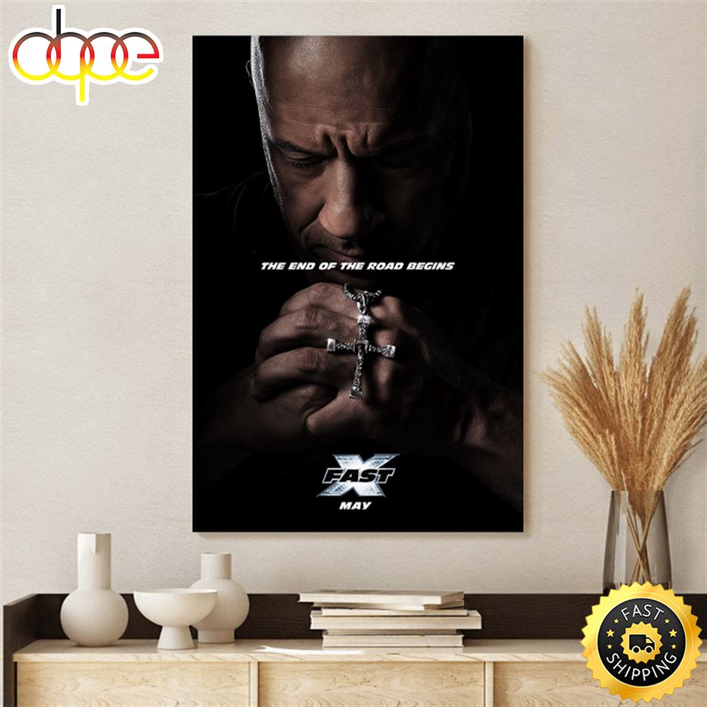 Fast And Furious 10 The End Of The Road Begins Poster Canvas Yulfno