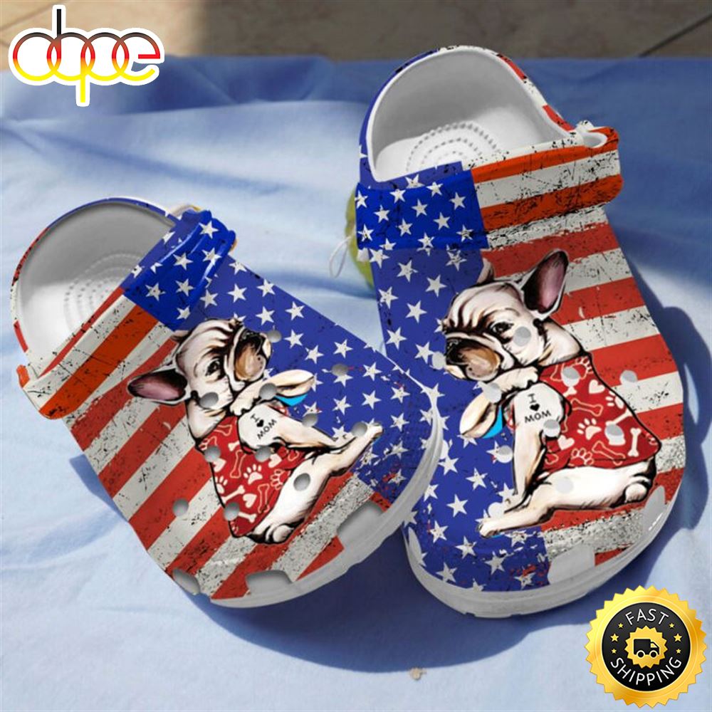 French Bulldog Puppy I Love Moms Mother S Day 4Th Of July Gift Crocs Clog Shoes Ftrrde