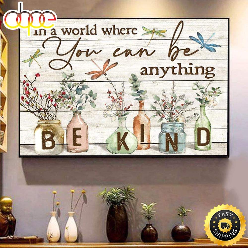 In A World Where You Can Be Anything Hippie Posters Canvas Bc9keg