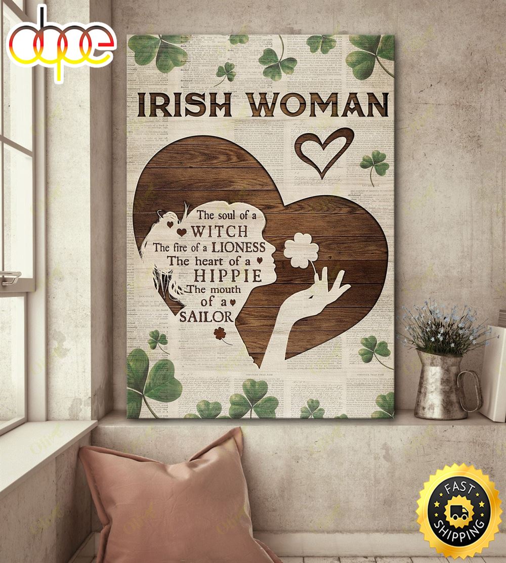 Irish Woman Soul Of Witch Heart Of Hippie Poster Canvas Jquius