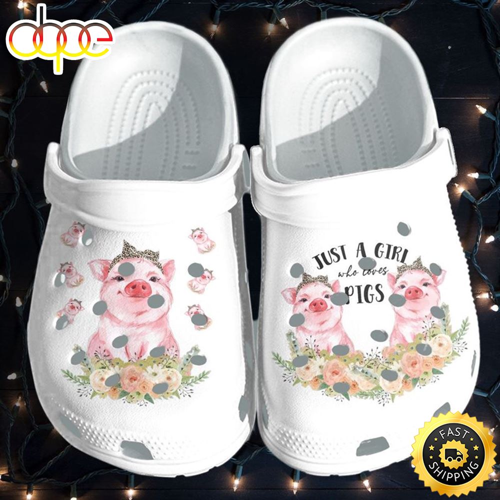 Just A Girl Loves Pig Flowers Mother S Day Birthday For Pig Lovers Crocs Clog Shoes Mqyock