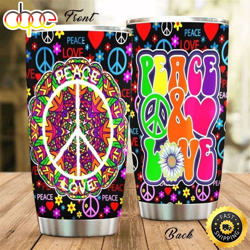 Peace Love Hippie Stainless Steel Tumbler For Men And Women