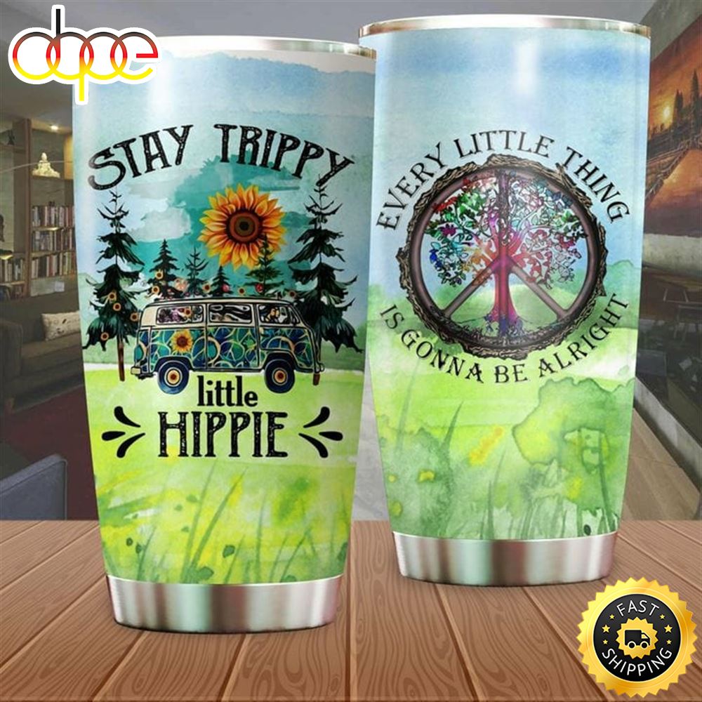 Stay Trippy Little Hippie Stainless Steel Tumbler For Men And Women Fdo278