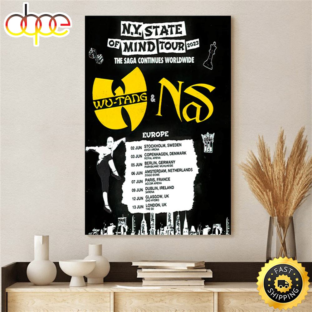 Wutang Nas N.Y State Of Mind Tour 2023 The Saga Continues Worldwide Europe Poster Canvas 