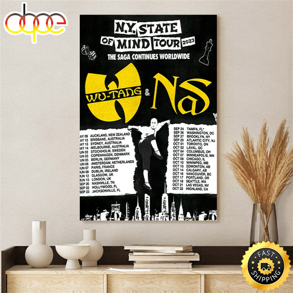 Wutang Nas N.Y State Of Mind Tour 2023 The Saga Continues Worldwide Poster Canvas 