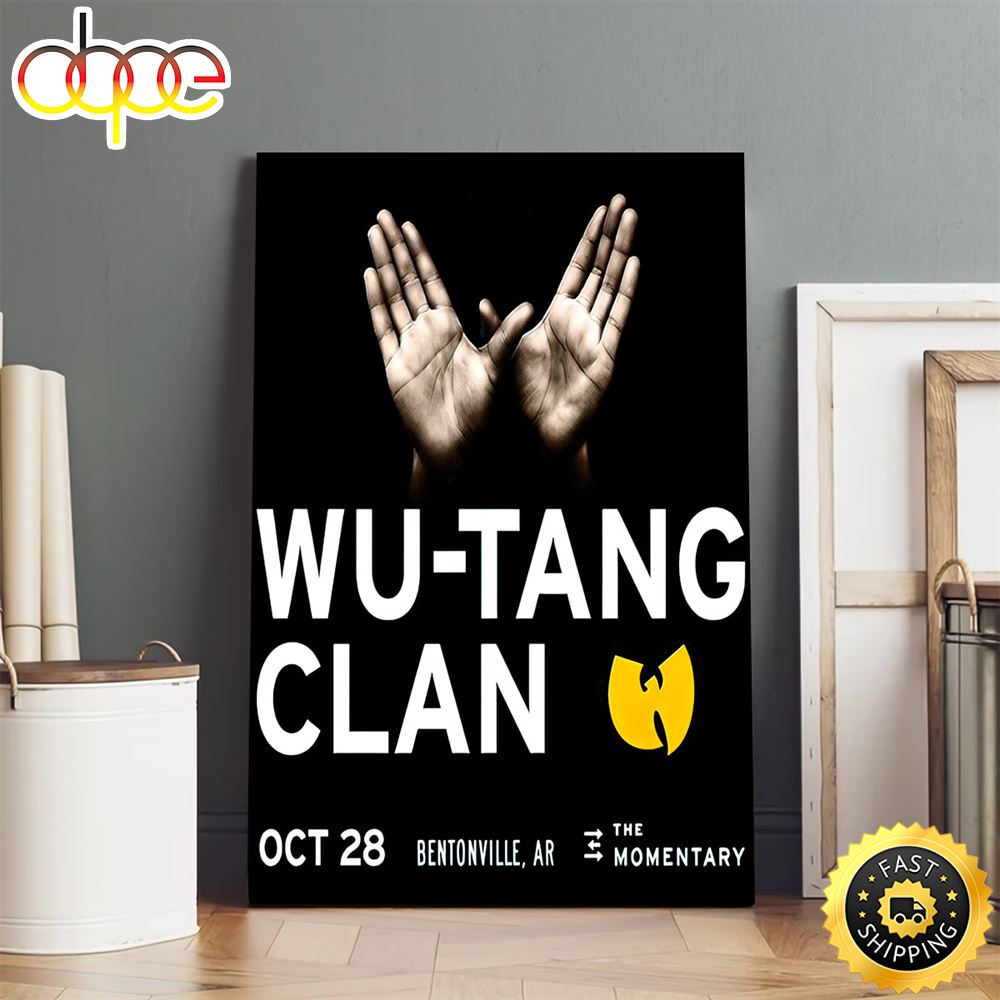 Wu-tang Clan Tour Music The Momentary Oct 28 Poster Canvas