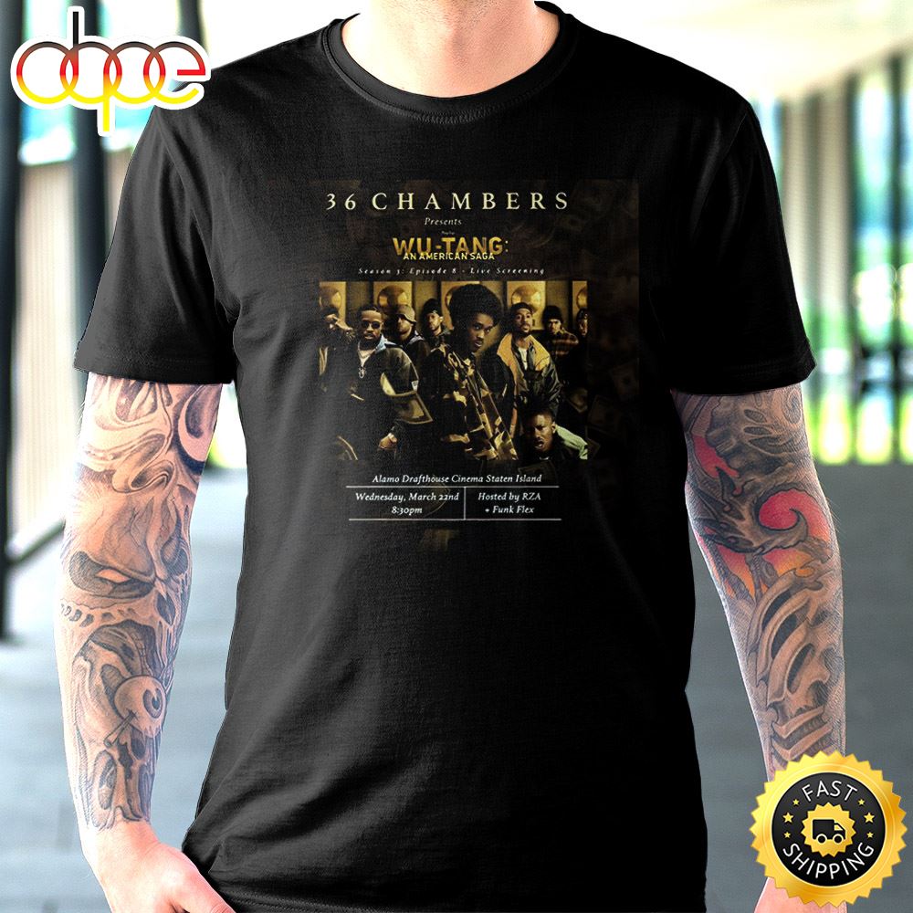 36 Chambers Wutang An American Saga Season 3 Unisex T-shirt