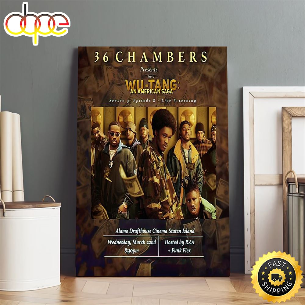 36 Chambers Wutang An American Saga Season 3 Poster Canvas