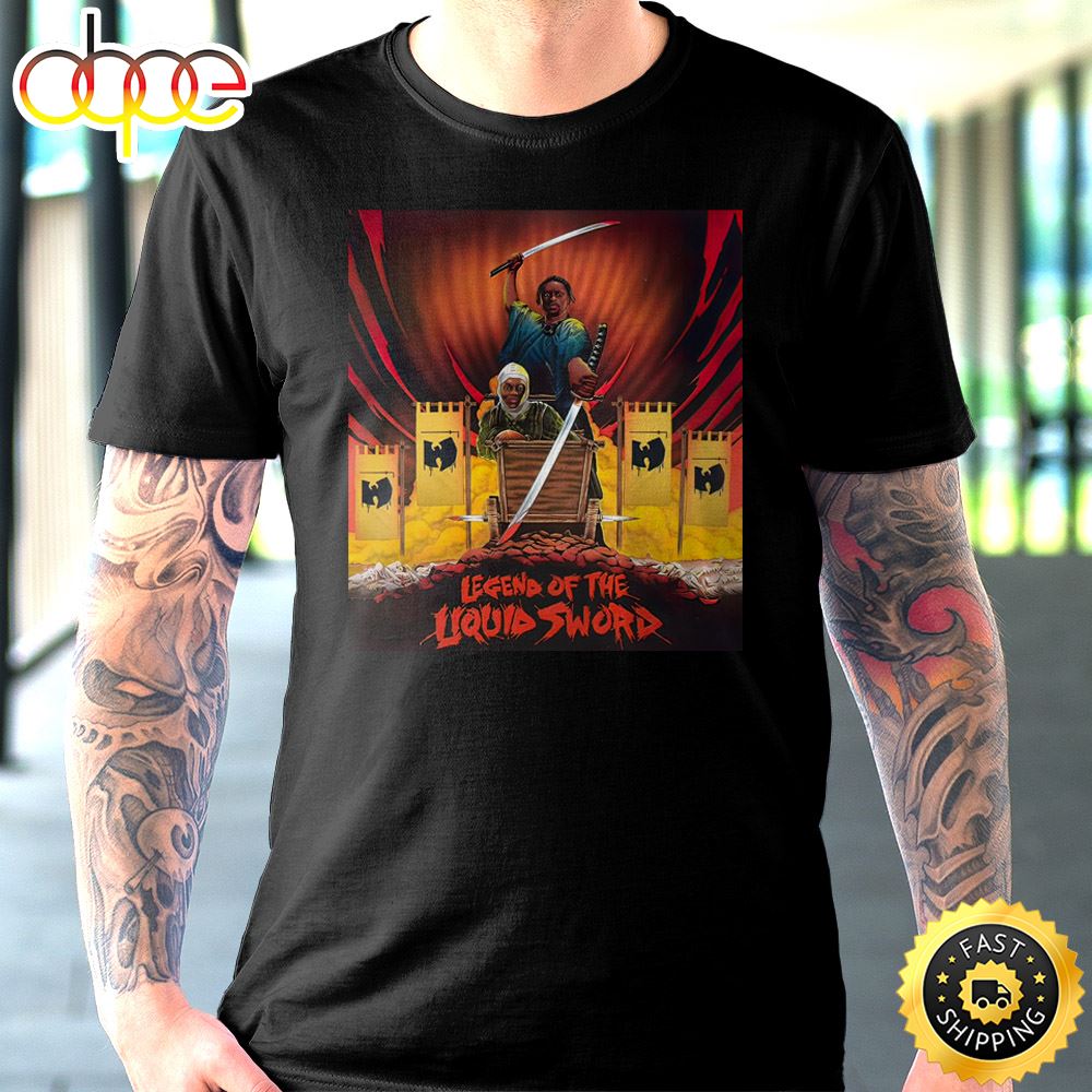 Wutang An American Saga The Legend Of The Liquid Sword Unisex T-shirt
