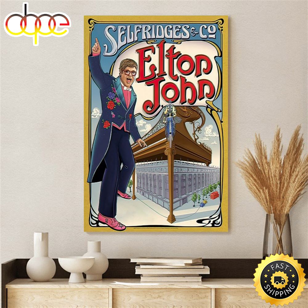 Elton John Selfridges London Elton Fare Well Tour Poster Canvas