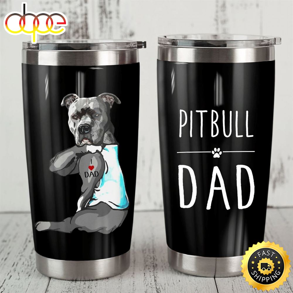 Pitbull Bulldog Dad Stainless Steel Cup Tumbler Wigmer