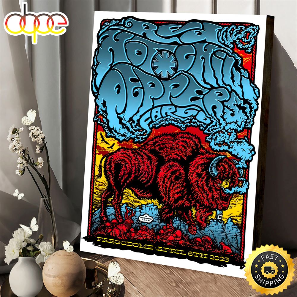 Red Hot Chili Peppers Fargo April 6 Tour 2023 Poster Canvas Ovmqav