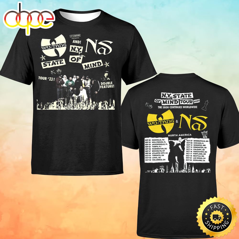 Wu Tang And NAS NY State Of Mind Tour 2023 The Saga Continues Worldwide North America Unisex T Shirt Wdhouo
