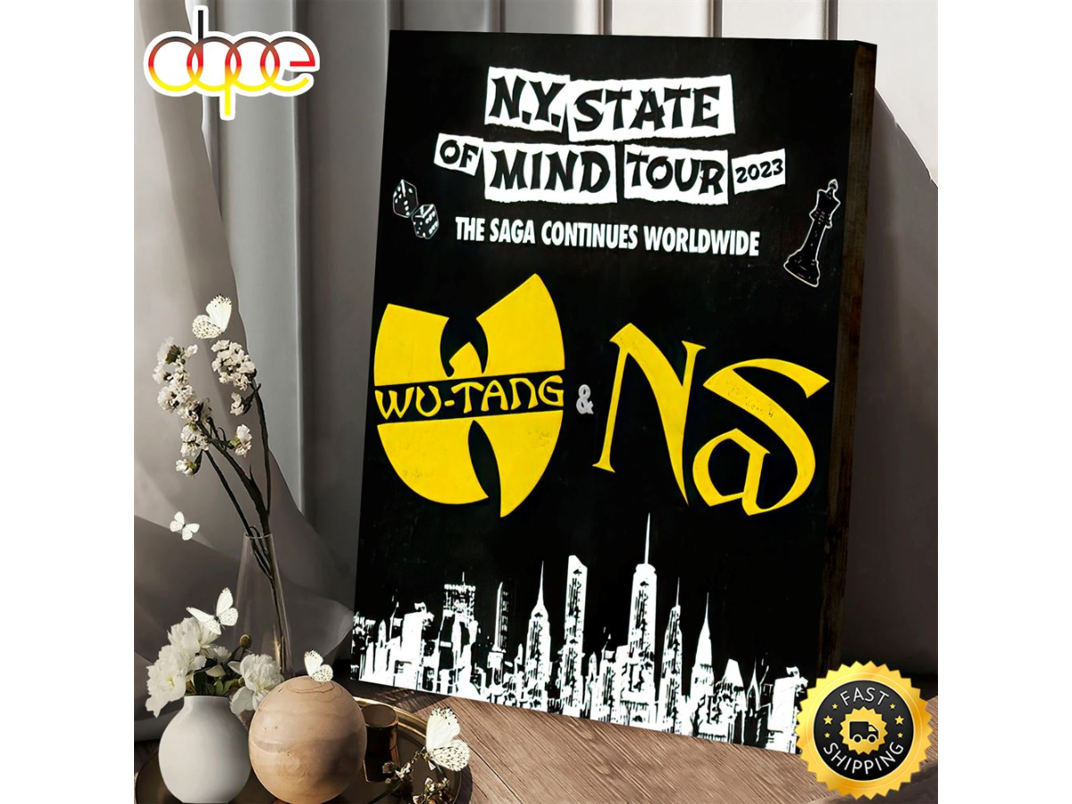 Wu Tang Clan Nas New York State Of Mind Tour 2023 Poster Canvas