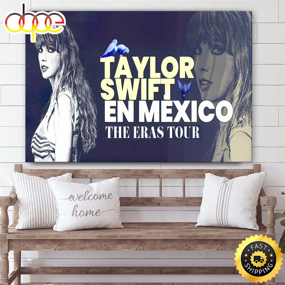 Taylor Swift Anuncia Concierto En Mexico Tour 2023 Canvas