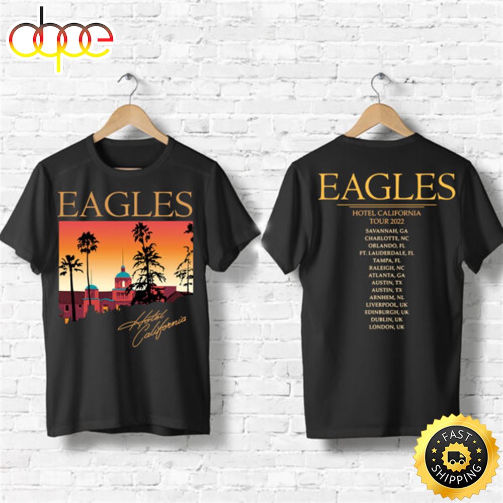 Eagles Hotel California Tour 2023 Shirt For Fans Emfoo9