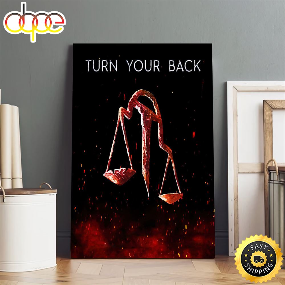 Turn Your Back Fire Movie 2023 Poster Canvas Jzpzku