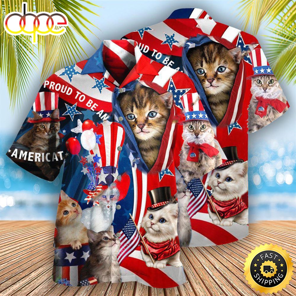 America Proud To Be An Cat Independence Day Hawaiian Shirt 1 Fpvh99