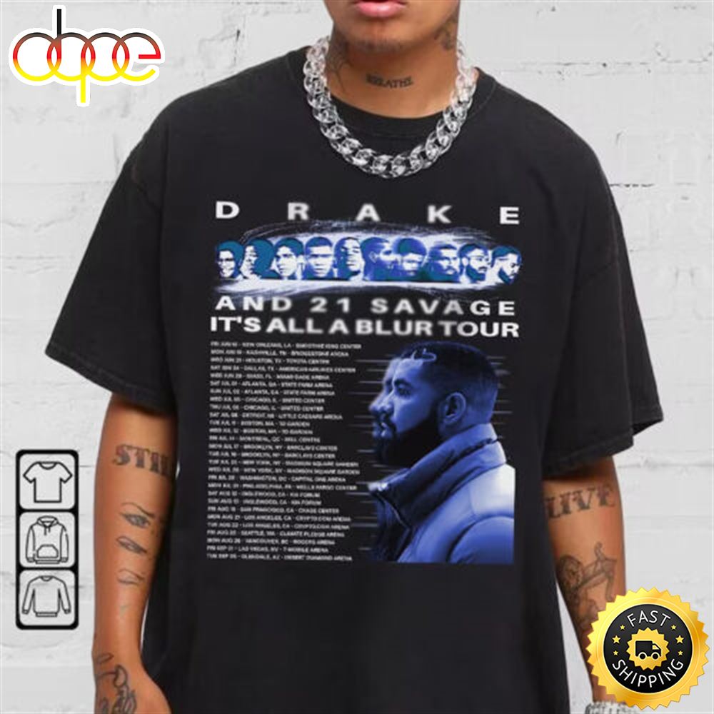 Drake Its All A Blur Tour 2023 Unisex Shirt Ysg3xj