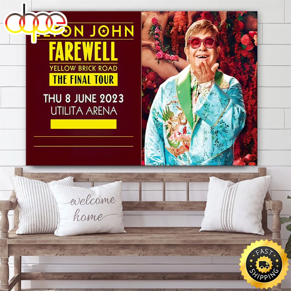 Elton John S Final Farewell Yellow Brick Road Tour 2023 Canvas Poster Z91u9m