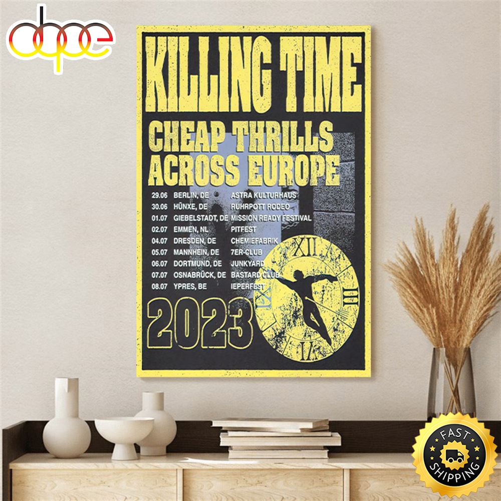 Event Killing Time July 5th 2023 Mannheim 7er Club Germany Poster Canvas Iaaxal
