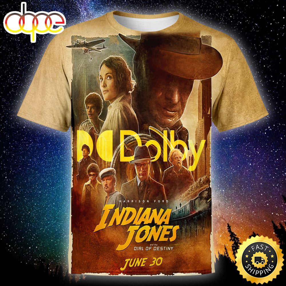 Harrison Ford Indiana Jones And The Dial Of Destiny June 30 3D All Over Print Shirts Loackg