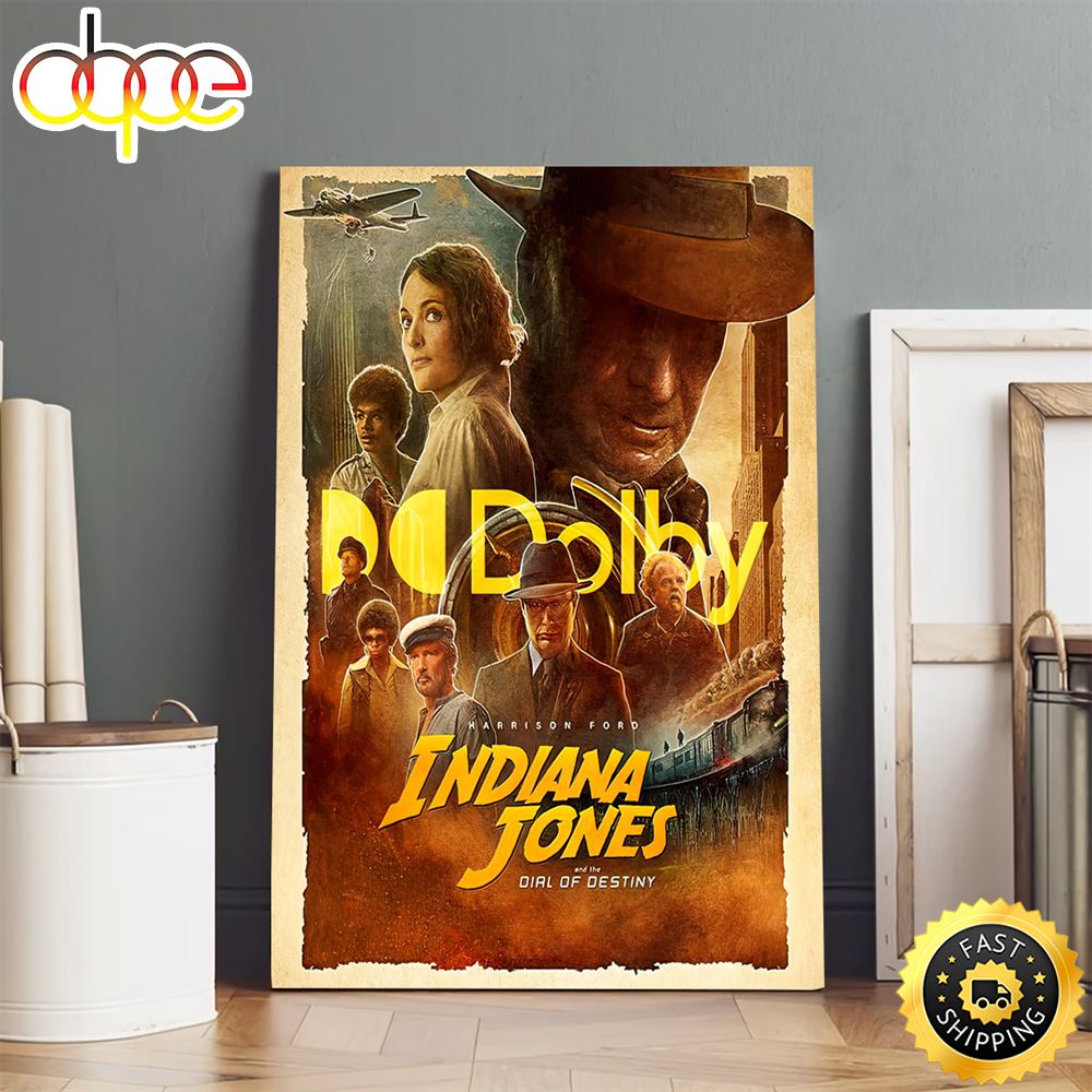 Harrison Ford Indiana Jones And The Dial Of Destiny June 30 Poster Canvas U9ziiq