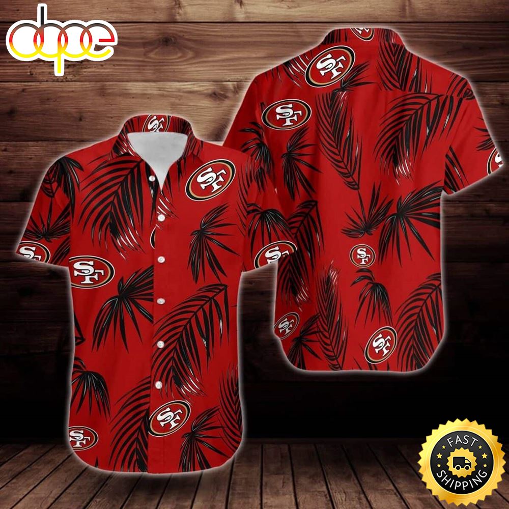 NFL San Francisco 49ers Hawaiian Shirt Palm Leaves Pattern Summer Beach Gift Drmskj
