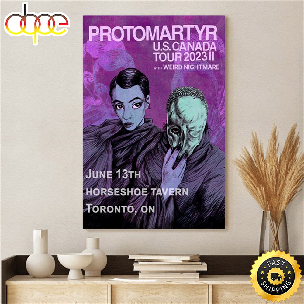 Protomartyr Us Canada Tour 2023 Poster Canvas Flvo1s