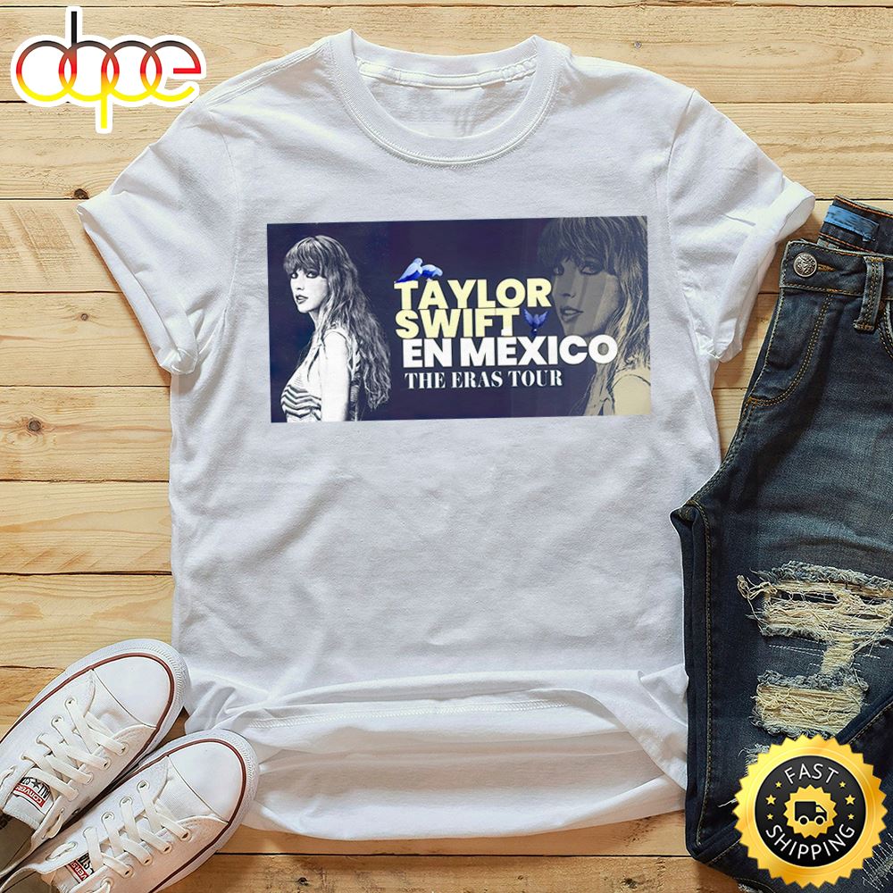 Taylor Swift Anuncia Concierto En MC3A9xico The Eras Tour Unisex Tshirt W1yjaz