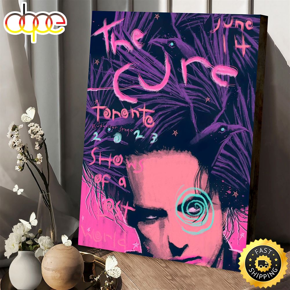 The Cure Toronto June 14 Tour 2023 Canvas Poster Uvrdnn