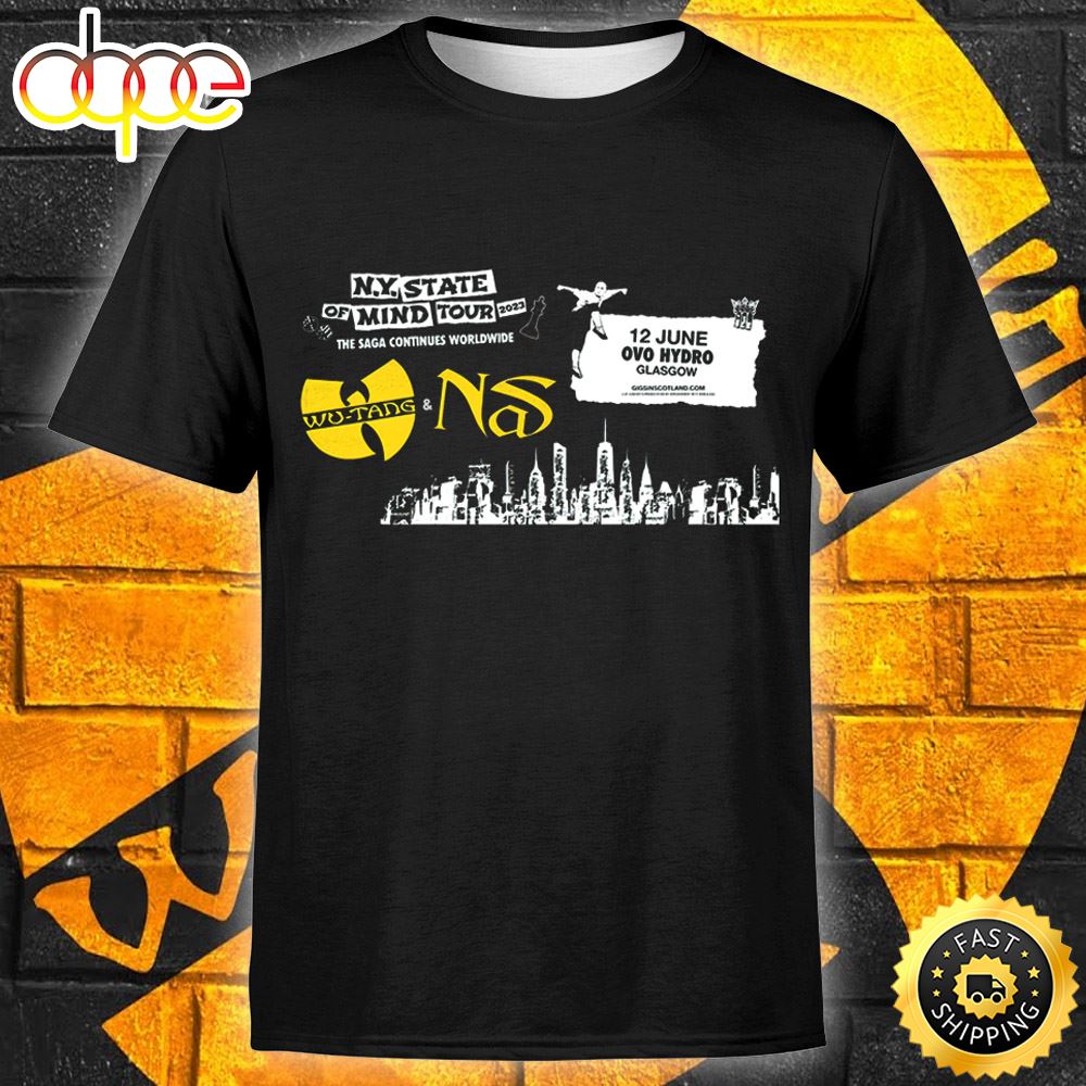 Wu Tang Clan Nas NY State Of Mind Tour At The OVO Hydro Glasgow West End Unisex Tshirt Gkcynm